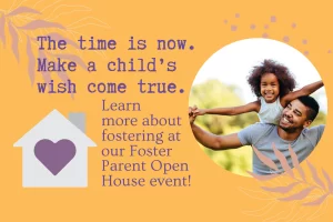 Foster Parent Open House