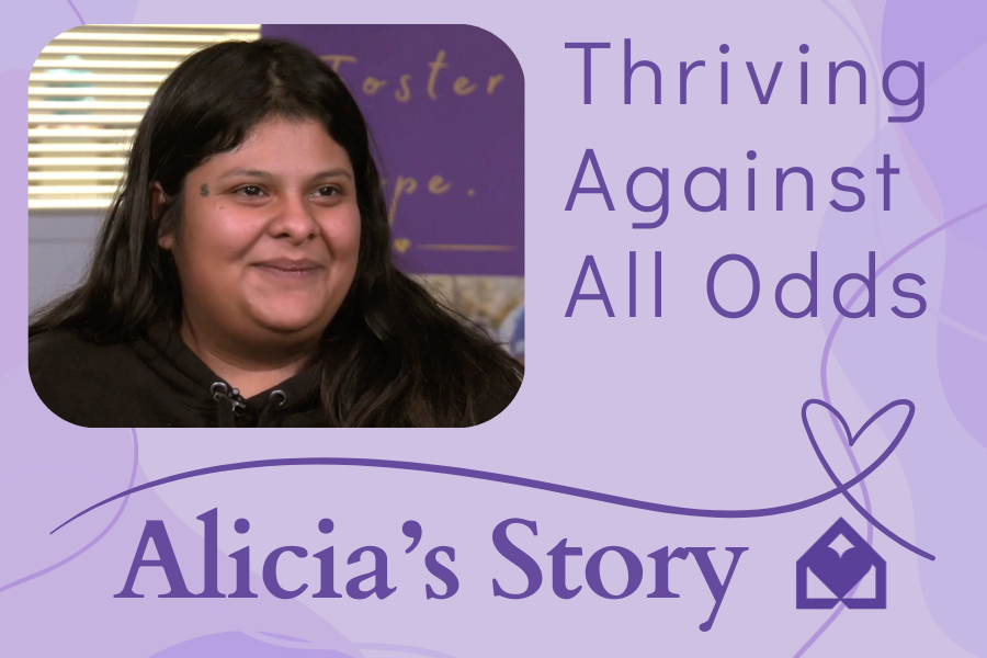 Thriving Against All Odds: Alicia’s Story